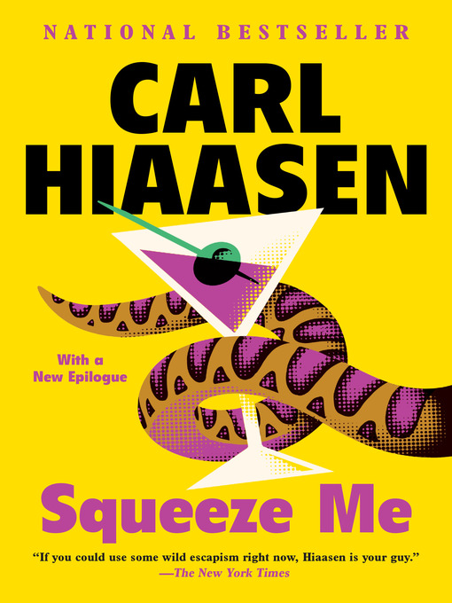 Title details for Squeeze Me by Carl Hiaasen - Available